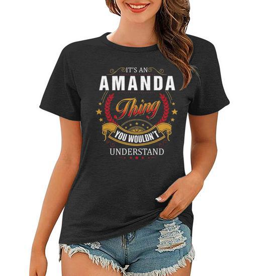 amanda and i need t shirts purses and dresses Amanda Shirt Family Crest Amanda T Shirt Amanda Clothing Amanda Tshirt Amanda Tshirt Gifts For The Amanda V2 Women T-shirt