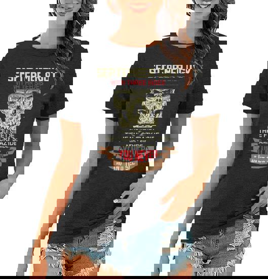 September Woman I Have 3 Sides Shirt September Birthday Tees September Woman I Have 3 Sides Shirt September Birthday Tees