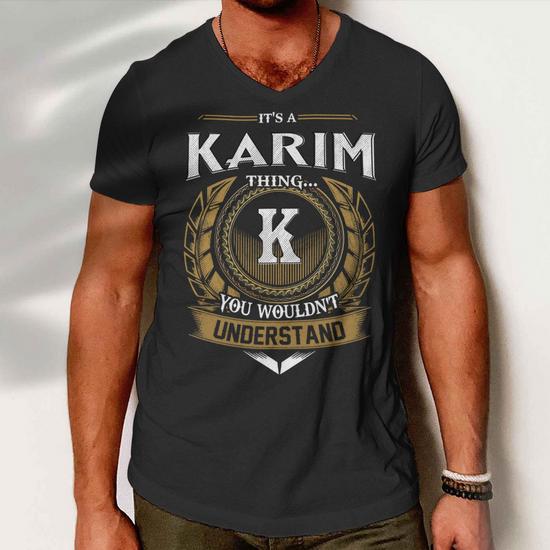 It's a Karim Thing, You Wouldn't Understand Name Men's V-Neck T-Shirt - Close-up