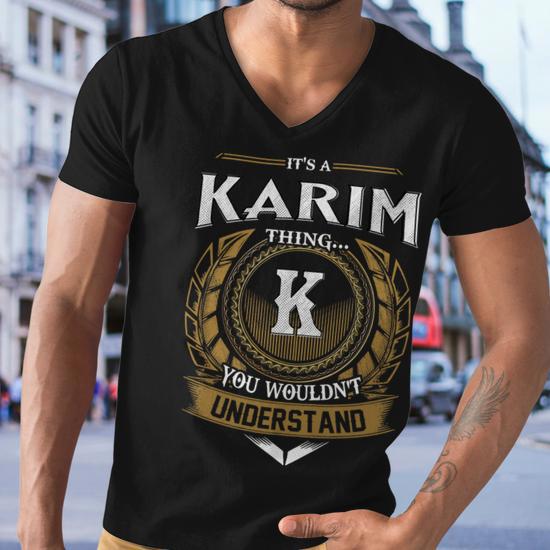 It's a Karim Thing, You Wouldn't Understand Name Men's V-Neck T-Shirt - Back