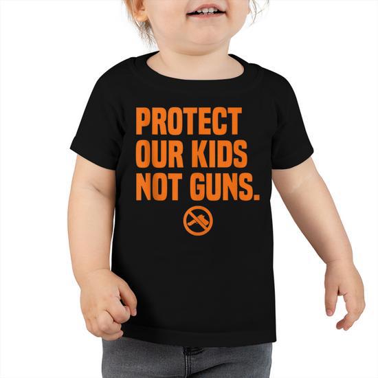 Wear Orange Protect Our Kids Not Guns End Gun Violence Toddler Tshirt |  Mazezy