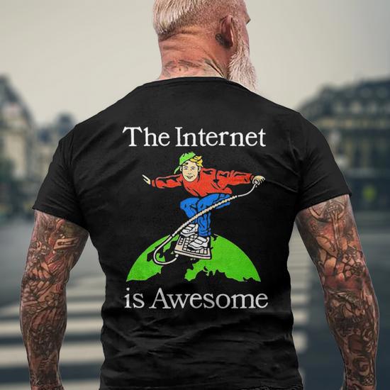 The Internet Is Awesome Internet Surfing Men's Back Print T-shirt