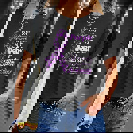 I Wear Purple For My Brother - Lupus Awareness Shirt I Wear Purple For My Brother - Lupus Awareness Shirt