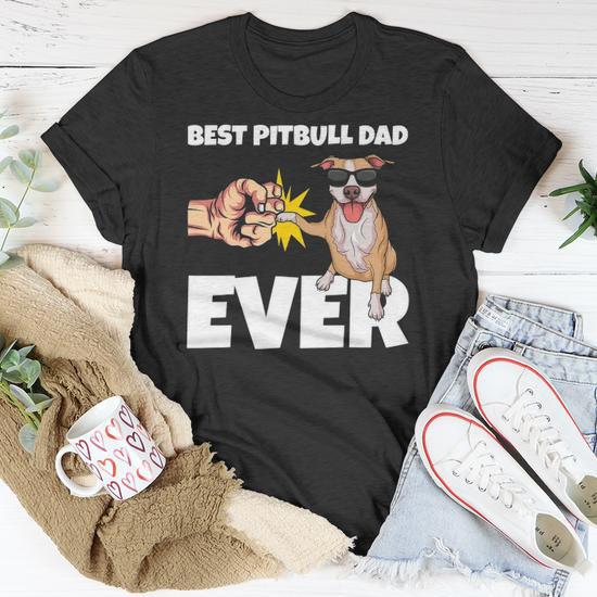 Best Pitbull Dad Ever Dog Owner Funny Pitbull Gift Unisex T Shirt Mazezy CA