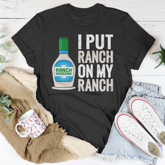 ranch dressing shirt Ranch Dressing is A Blessing, Funny Midwest T-shirt, Chicago, Minnesota,  Omaha, Pizza on Ranch, Side of Ranch, Salad, Prayer, Holy, Witty