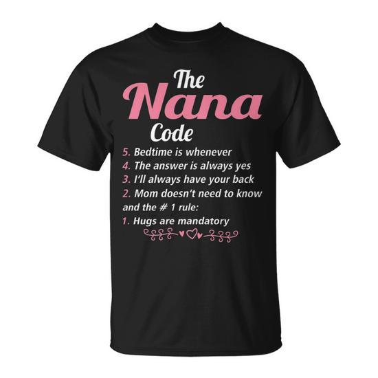 Nana Grandma The Nana Code T-Shirt | Seseable CA