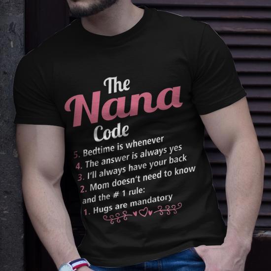 Nana Grandma The Nana Code T-Shirt | Seseable CA