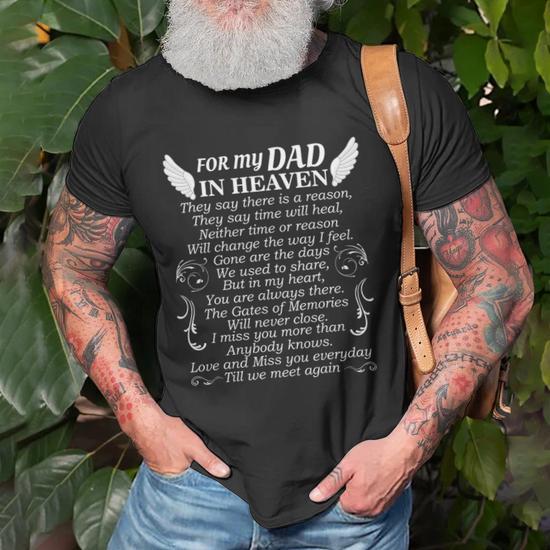 for My Dad in Heaven I Hide My Tears When I Say Your Name Print On Back T-Shirt - Memorial Angel Wings Shirt