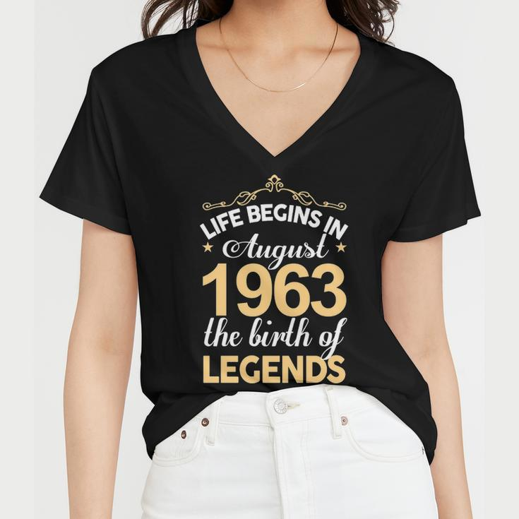 August 1963 Birthday Life Begins In August 1963 V2 Women V-Neck T-Shirt
