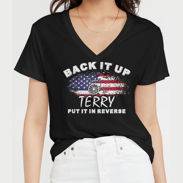 Back It Up Terry Put It In Reverse 4Th Of July Fireworks Women V-Neck T-Shirt