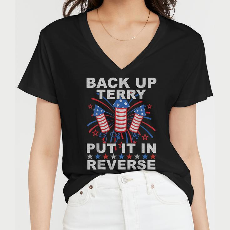 Back Up Terry Put It In Reverse Firework Funny 4Th Of July Women V-Neck T-Shirt