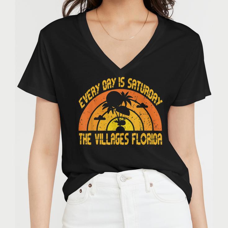 Every Day Is Saturday The Villages Florida Women V-Neck T-Shirt