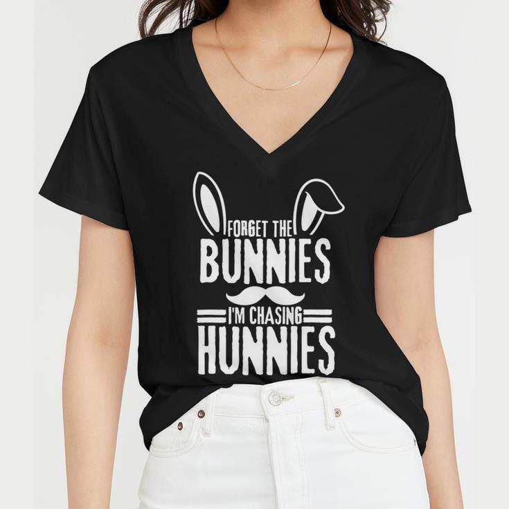 Forget The Bunnies Im Chasing Hunnies Funny Women V-Neck T-Shirt