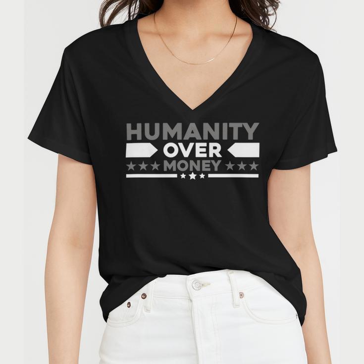 Funny Humanity Over Money Women V-Neck T-Shirt