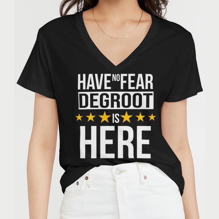 Have No Fear Degroot Is Here Name Women V-Neck T-Shirt