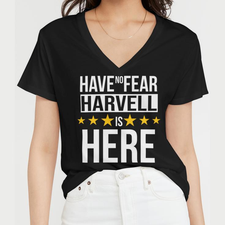 Have No Fear Harvell Is Here Name Women V-Neck T-Shirt