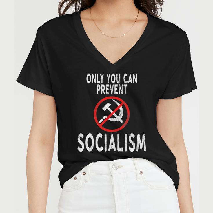 Only You Can Prevent Socialism Funny Trump Supporters Gift Women V-Neck T-Shirt