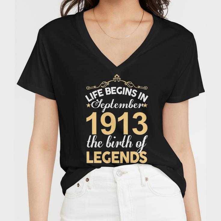 September 1913 Birthday Life Begins In September 1913 V2 Women V-Neck T-Shirt
