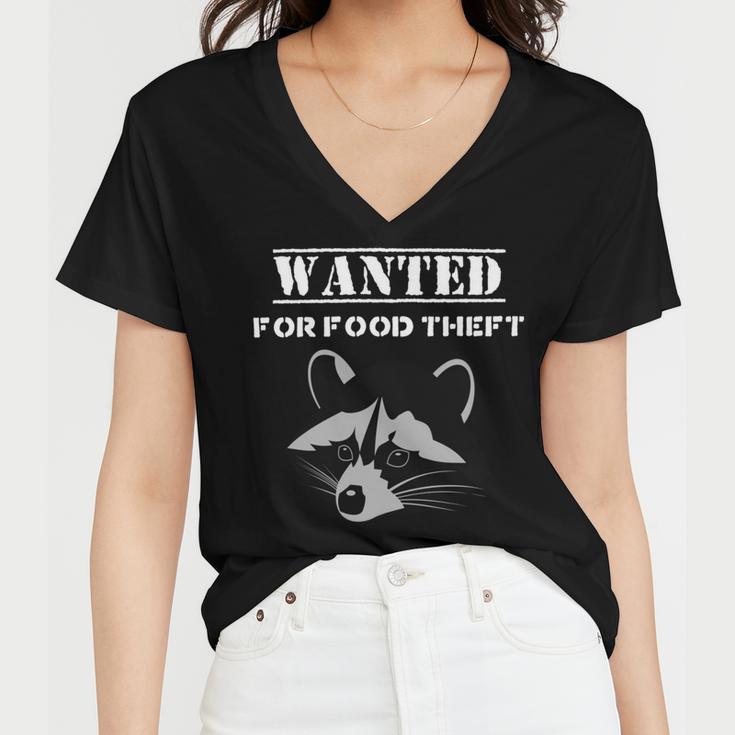 Wanted For Food Theft Funny Raccoon Lover 528 Trending Shirt Women V-Neck T-Shirt