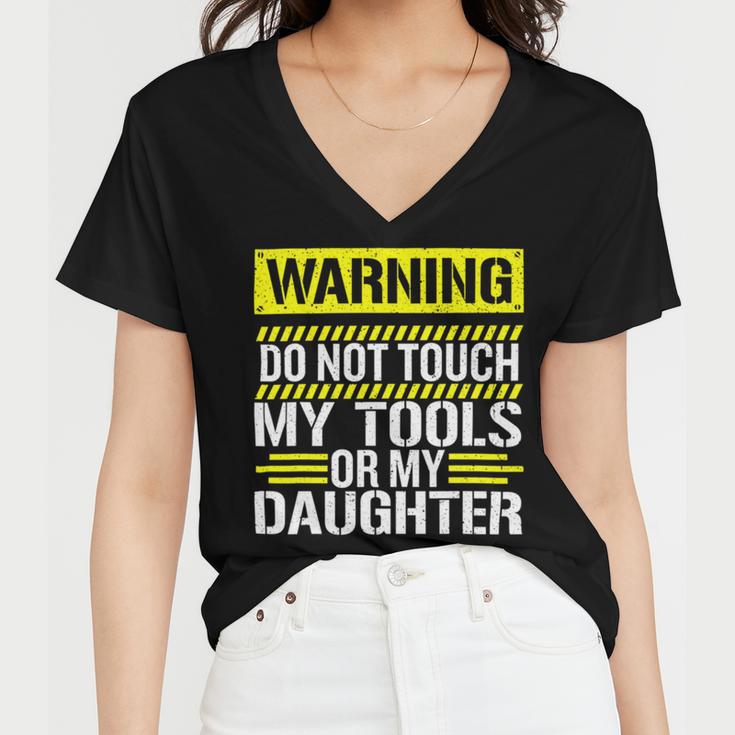 Warning Do Not Touch My Tools 196 Shirt Women V-Neck T-Shirt