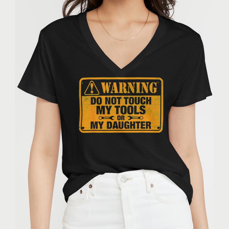 Warning Do Not Touch My Tools 198 Shirt Women V-Neck T-Shirt