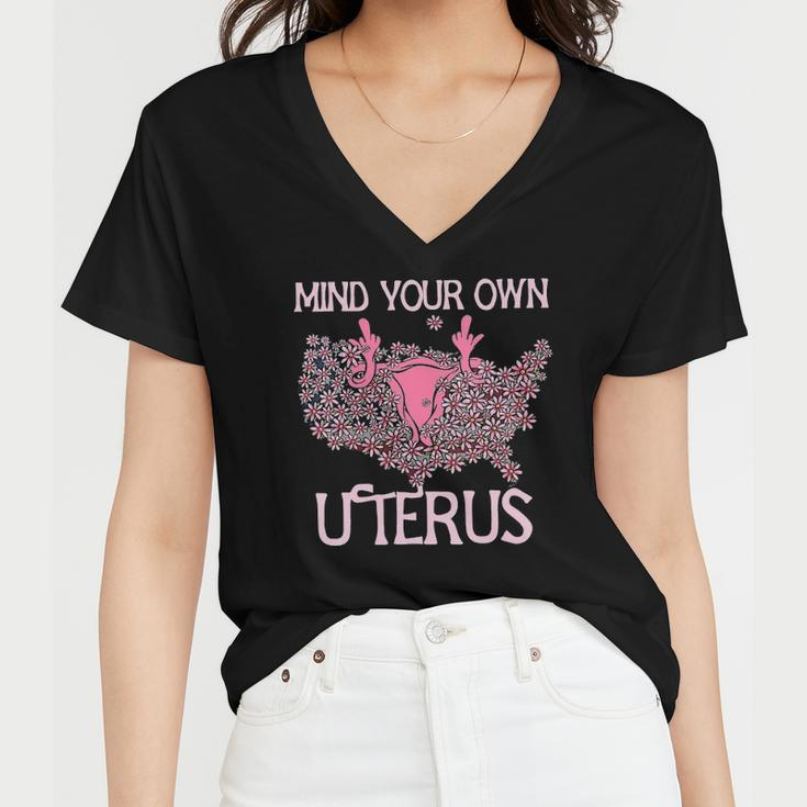 Womens Mind Your Own Uterus Pro-Choice Feminist Womens Rights Women V-Neck T-Shirt