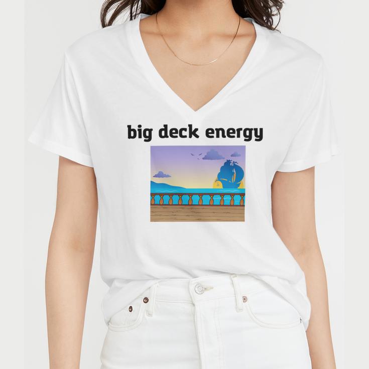 Big Deck Energy Women V-Neck T-Shirt