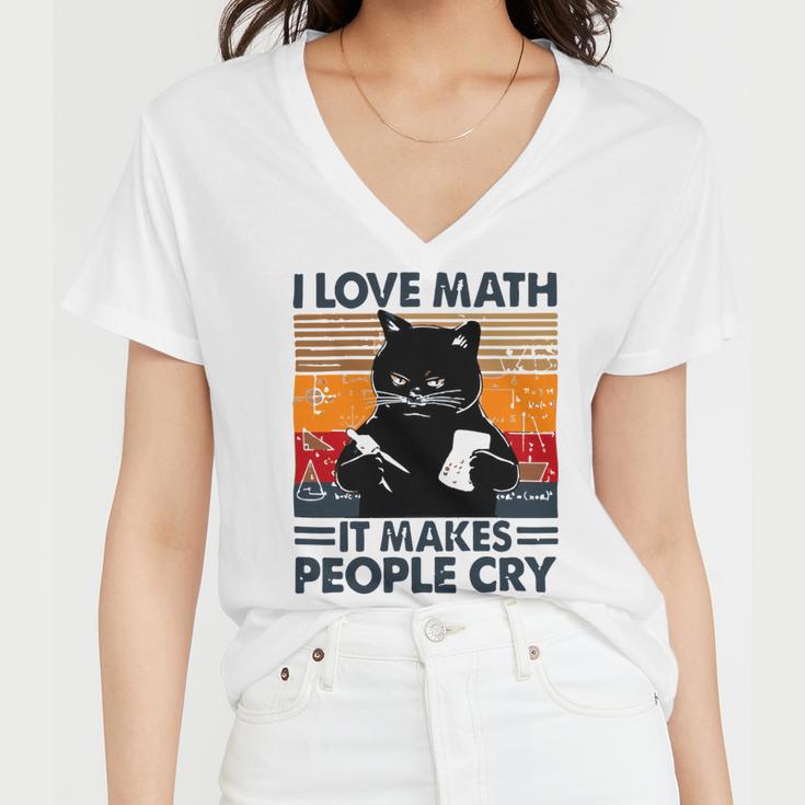 Black Cat I Love Math It Makes People Cry Women V-Neck T-Shirt