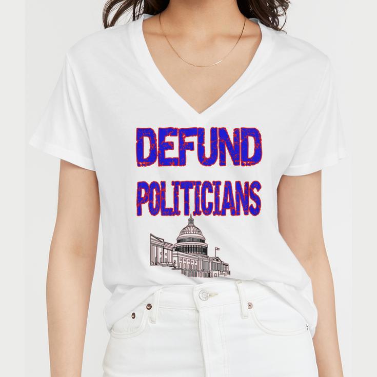 Defund Politicians Women V-Neck T-Shirt