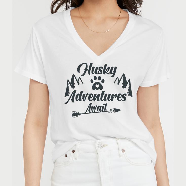 Husky Adventure Await Siberian Husky Adventures Hiking With Huskies Gift For Husky Lover V2 Women V-Neck T-Shirt