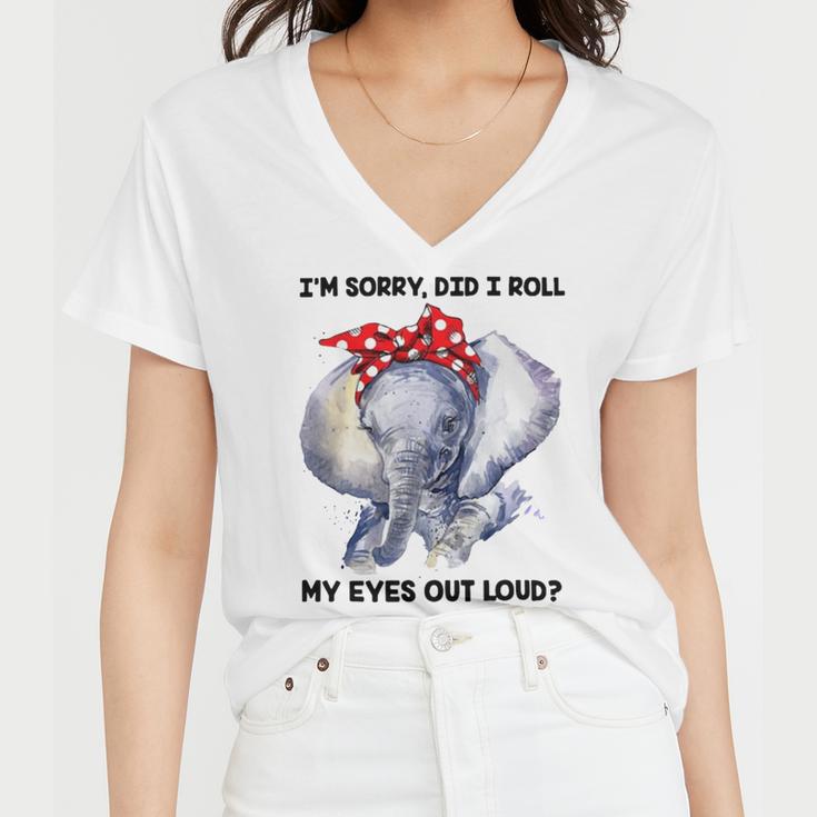 Im Sorry Did I Roll My Eyes Out Loud 736 Shirt Women V-Neck T-Shirt