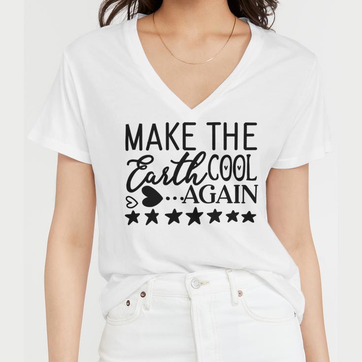 Make The Earth Cool Again Women V-Neck T-Shirt