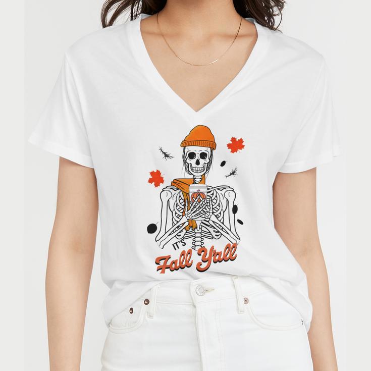 Skeleton It’S Fall Y’All Thanksgiving Funny Autumn Halloween Women V-Neck T-Shirt