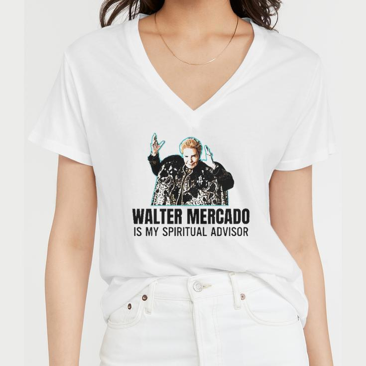 Walter Mercado Is My Spiritual Advisor Women V-Neck T-Shirt