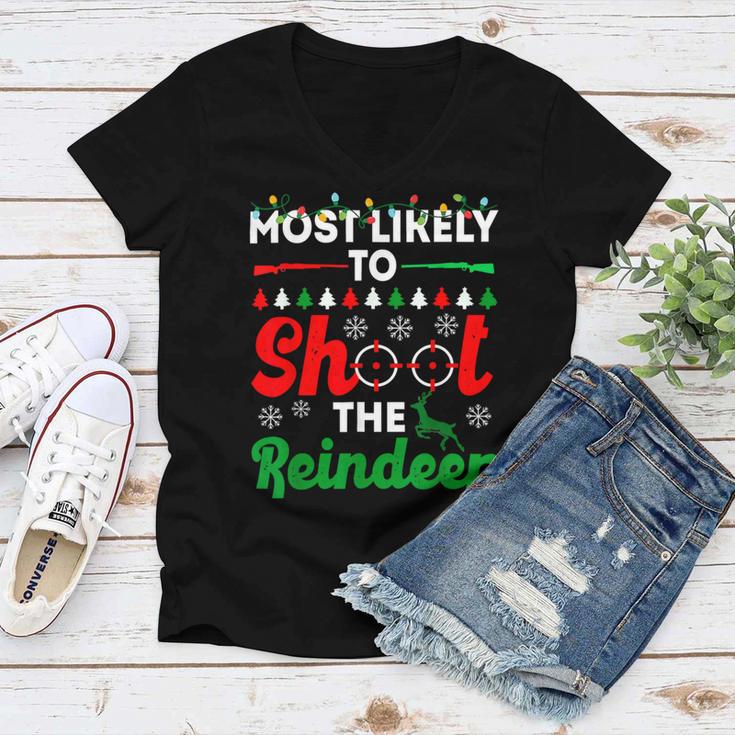 Most Likely To Shoot The Reindeer 556 Shirt Women V-Neck T-Shirt