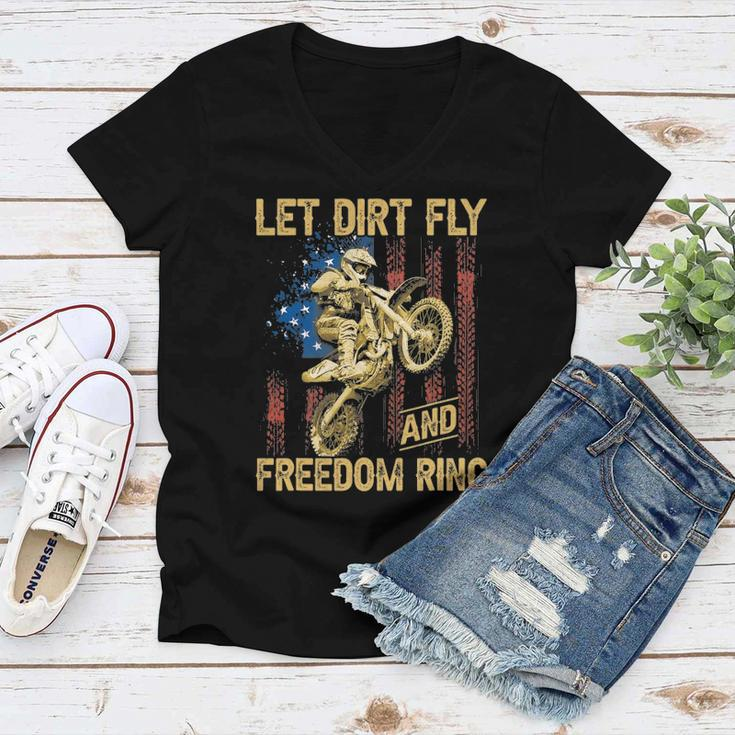 Motorcycle Let Dirt Fly And Freedom Ring Independence Day Women V-Neck T-Shirt