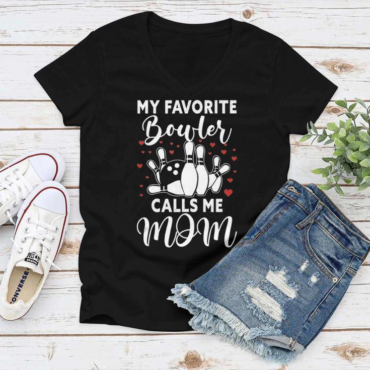 My Favorite Bowler Calls Me Mom Bowler Mama Bowling Women V-Neck T-Shirt