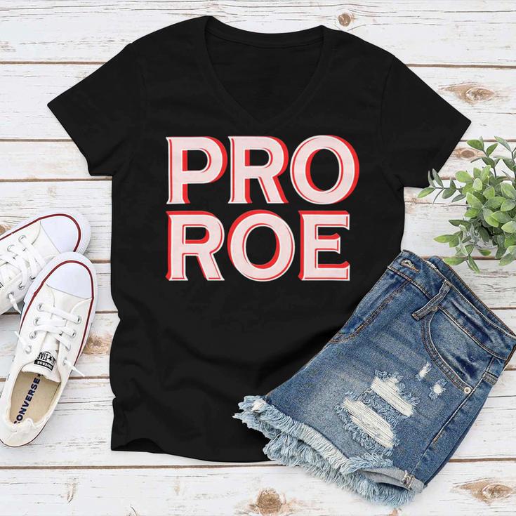 Pro Roe Women V-Neck T-Shirt