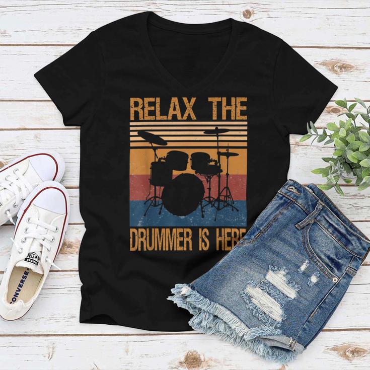 Relax The Drummer Here Women V-Neck T-Shirt