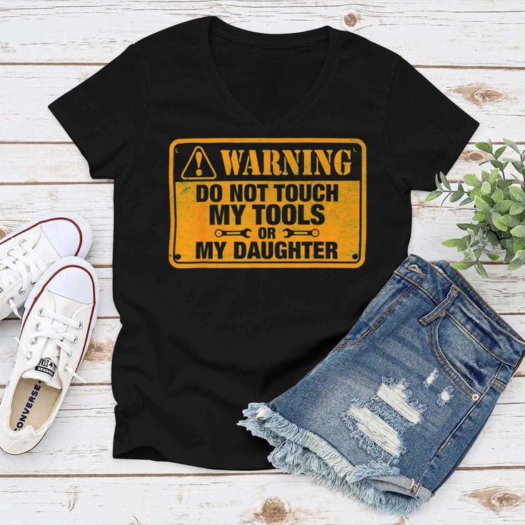 Warning Do Not Touch My Tools 198 Shirt Women V-Neck T-Shirt