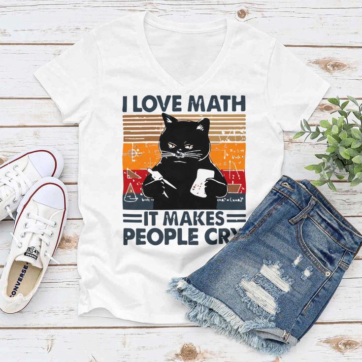 Black Cat I Love Math It Makes People Cry Women V-Neck T-Shirt