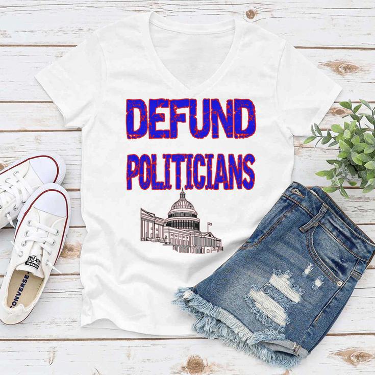 Defund Politicians Women V-Neck T-Shirt