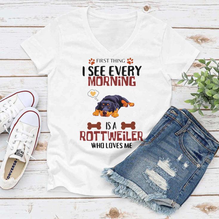 First Thing See Every Morning Is A Rottweiler Who Loves Me Women V-Neck T-Shirt