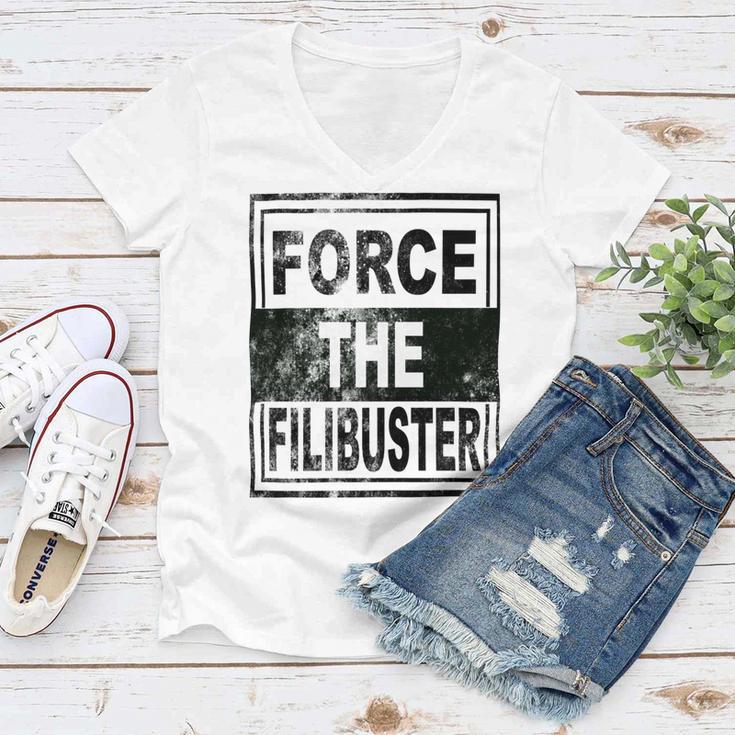 Force The Filibuster Senator Chuck Schumer Do Your Job Women V-Neck T-Shirt