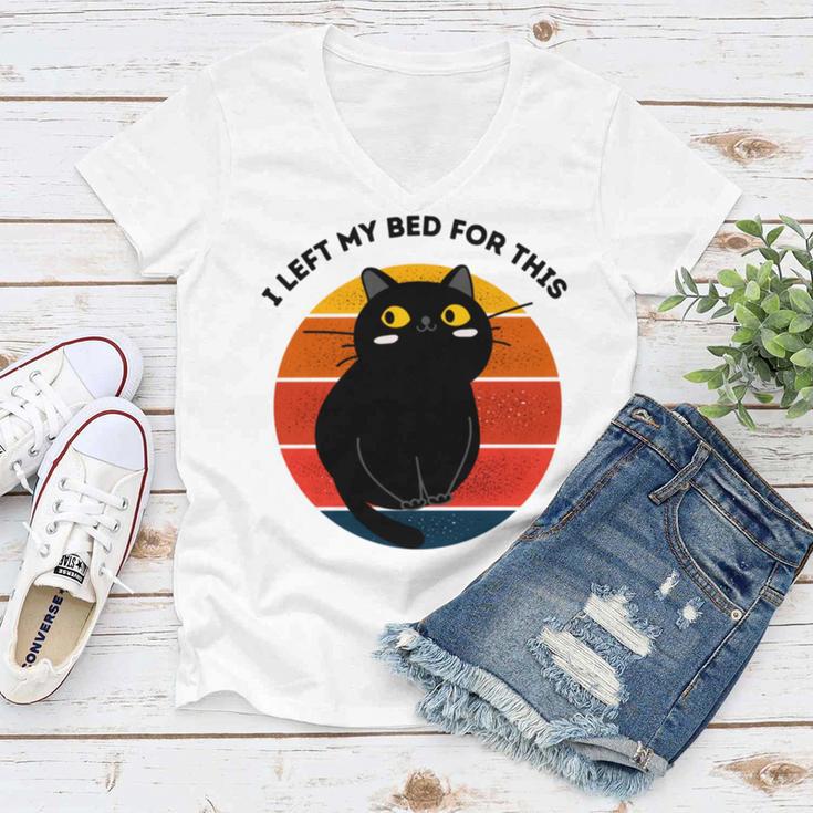 Funny Vintage Black Cat I Left My Bed For This Women V-Neck T-Shirt