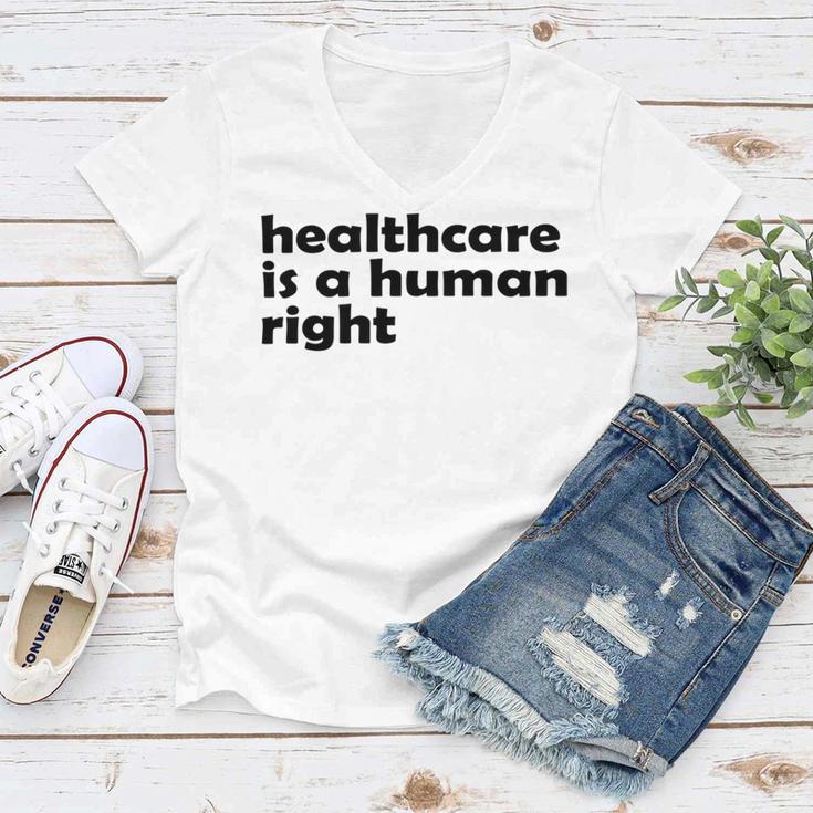 Healthcare Is A Human Right Women V-Neck T-Shirt