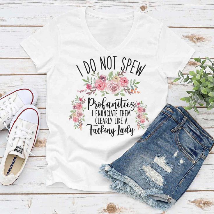 I Do Not Spew Profanities Women V-Neck T-Shirt