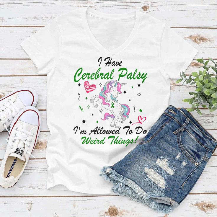 I Have Cerebral Palsy Im Allowed To Do Weird Things Unicorn Green Ribbon Cerebral Palsy Cerebral Palsy Awareness Women V-Neck T-Shirt