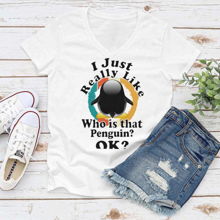 I Really Like Who Is That Penguin Ok Women V-Neck T-Shirt