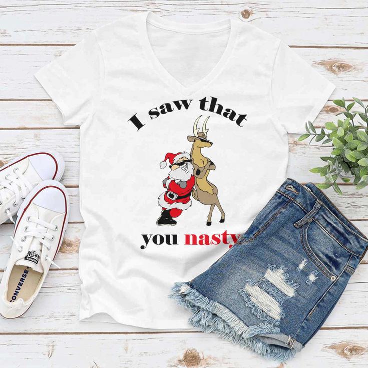 I Saw That You Nasty Red Santa Women V-Neck T-Shirt